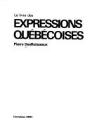 Le livre des expressions québécoises