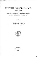 The Tunisian ulama 1873-1915
