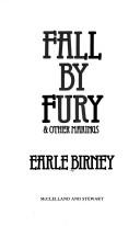 Fall by fury & other makings