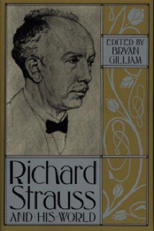 Richard Strauss and his world