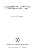 Background to agricultural land policy in Malaysia