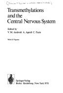 Transmethylations and the central nervous system