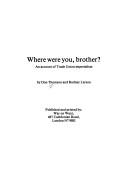 Where were you, brother?