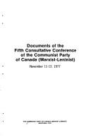 Documents of the fifth consultative conference of the Communist Party of Canada (Marxist-Leninist) November 11-13, 1977