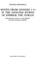 Motifs from Genesis 1-11 in the genuine hymns of Ephrem the Syrian with particular reference to the influence of Jewish exegetical tradition