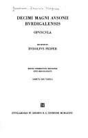Decimi Magni Ausonii Burdigalensis Opuscula