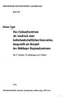 Das Einkaufszentrum als Ausdruck einer kulturlandschaftlichen Innovation, dargestellt am Beispiel des Böblinger Regionalzentrums