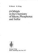 D-orbitals in the chemistry of silicon, phosphorus, and sulfur