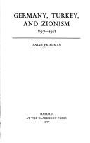 Germany, Turkey, and Zionism, 1897-1918