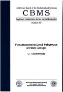 Factorizations in local subgroups of finite groups
