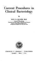 Current procedures inclinical bacteriology