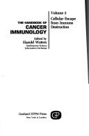 Cellular escape from immune destruction