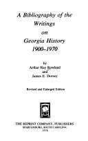 A bibliography of the writings on Georgia history, 1900-1970