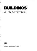 Texas log buildings, a folk architecture