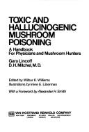 Toxic and hallucinogenic mushroom poisoning