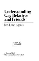 Understanding gay relatives and friends