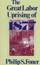 The great labor uprising of 1877