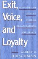 Exit, voice, and loyalty