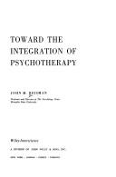 Toward the integration of psychotherapy