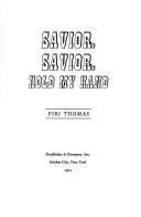 Savior, Savior, hold my hand
