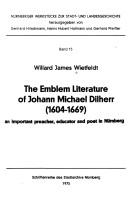 The emblem literature of Johann Michael Dilherr (1604-1669)