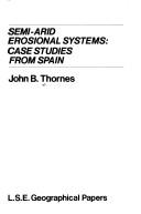 Semi-arid erosional systems