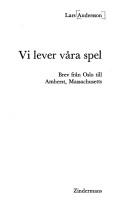 Vi lever våra spel