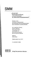 Systematik des Musikschrifttums u.d. Musikalien für öffentl. Musikbibliotheken SMM