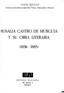 Rosalía Castro de Murgia y su obra literaria (1836-1885)