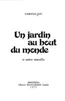 Un jardin au bout du monde et autres nouvelles