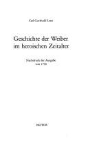 Geschichte der Weiber im heroischen Zeitalter