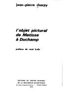 L' objet pictural de Matisse à Duchamp