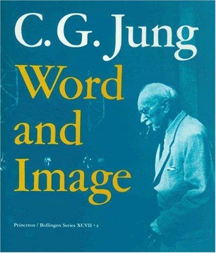 C. G. Jung, word and image