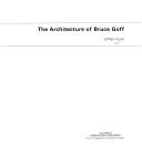 The architecture of Bruce Goff