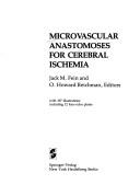 Microvascular anastomoses for cerebral ischemia