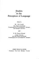 Studies in the perception of language
