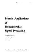 Seismic applications of homomorphic signal processing