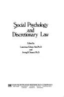 Social psychology and discretionary law