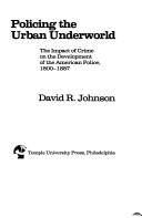 Policing the urban underworld