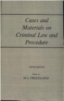 Cases and materials on criminal law and procedure