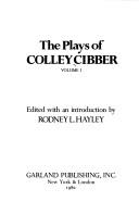 The plays ofColley Cibber
