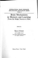 Brain mechanisms in memory and learning