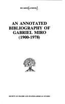 An annotated bibliography of Gabriel Miro (1900-1978)