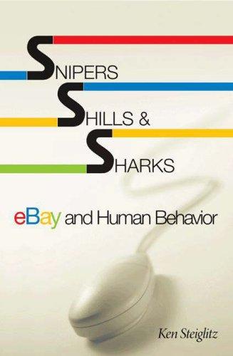 Snipers, Shills, and Sharks