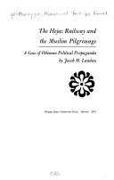 The Hejaz Railway and the Muslim pilgrimage