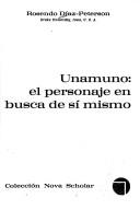 Unamuno, el personaje en busca de si mismo
