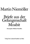 Briefe aus der Gefangenschaft Moabit