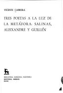 Tres poetas a la luz de la metáfora