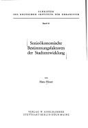 Sozioökonomische Bestimmungsfaktoren der Stadtentwicklung