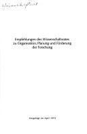 Empfehlungen des Wissenschaftsrates zu Organisation, Planung und Förderung der Forschung